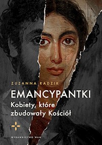Emancypantki - Zuzanna Radzik - książka