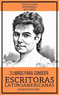 3 Libros Para Conocer Escritoras Latinoamericanas - Teresa de la Parra - ebook
