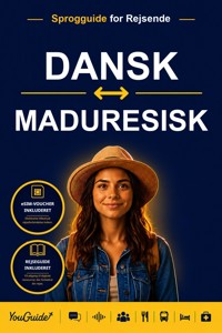 The Language Guide for Travelers - Danish to Madurese - YouGuide - ebook
