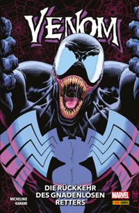 VENOM - DIE RÜCKKEHR DES GNADENLOSEN RETTERS - David Michelinie - ebook