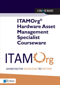 ITAMOrg® Hardware Asset Management Specialist Courseware - Jacob Oberg - ebook