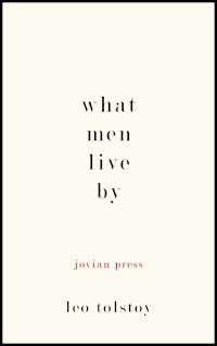 What Men Live By - Leo Tolstoy - ebook