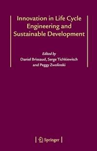 Innovation in Life Cycle Engineering and Sustainable Development - - ebook