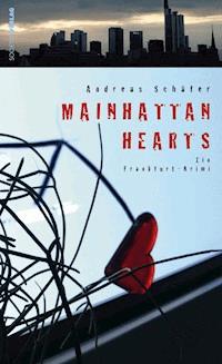 Mainhattan Hearts - Andreas Schäfer - ebook