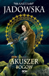 Akuszer Bogów. Seria Nikity. Tom 2 - Aneta Jadowska - książka