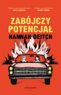 Zabójczy potencjał - Hannah Deitch - książka