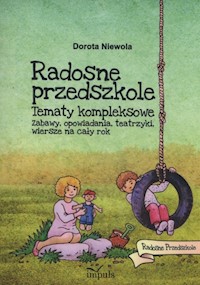Radosne przedszkole - Dorota Niewola - książka
