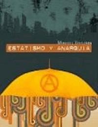 Estatismo y anarquía - Mikhail Bakunin - darmowy ebook