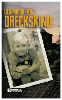 Dreckskind - Uta-Maria Heim - ebook