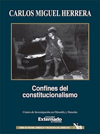 Confines del constitucionalismo - Carlos Miguel Herrera - ebook