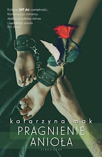 Pragnienie anioła - Katarzyna Mak - książka