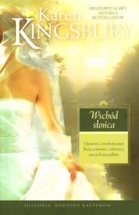 Wschód słońca - Karen Kingsbury - ebook