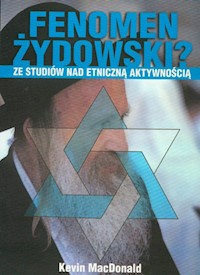 Fenomen żydowski ze studiów nad etniczną aktywnością - MacDonald Kevin - książka