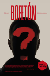 Bofetón - Eilene Zimmerman - ebook