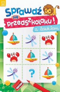 Sprawdź się przedszkolaku! z lewkiem - Anna Podgórska - książka