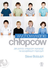 Wychowywanie chłopców - Biddulph Steve - książka