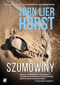 Seria o komisarzu Williamie Wistingu. Szumowiny - Jorn Lier Horst - ebook