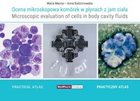 Ocena mikroskopowa komórek w płynach z jam ciała - M. Mantur, A. Radzimowska - książka