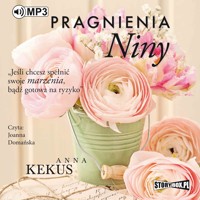 Pragnienia Niny - Anna Kekus - ebook + audiobook + książka