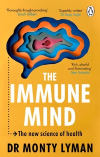 The Immune Mind - Lyman Monty - książka