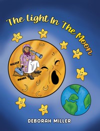 The Light in the Moon - Deborah Miller - ebook