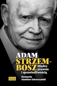 Między prawem i sprawiedliwością - Strzembosz Adam, Zakroczymski Stanisław - książka
