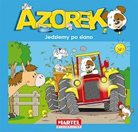 Azorek Jedziemy po siano -  - książka