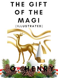 The Gift of the Magi (Illustrated) - O. Henry - ebook