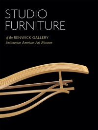 Studio Furniture of the Renwick Gallery - Oscar P. Fitzgerald - ebook