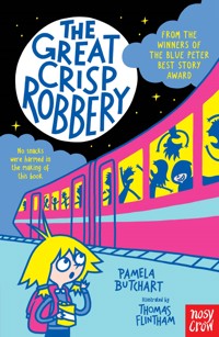 The Great Crisp Robbery - Butchart Pamela - ebook