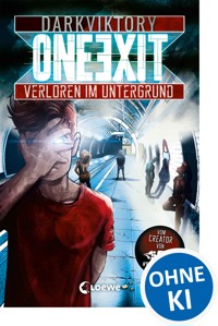 One Exit - Verloren im Untergrund - darkviktory - ebook