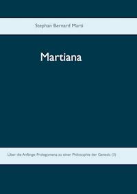 Martiana - Stephan Bernard Marti - ebook