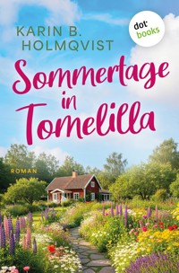 Sommertage in Tomelilla - Karin B. Holmqvist - ebook