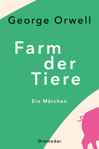 Farm der Tiere - George Orwell - ebook