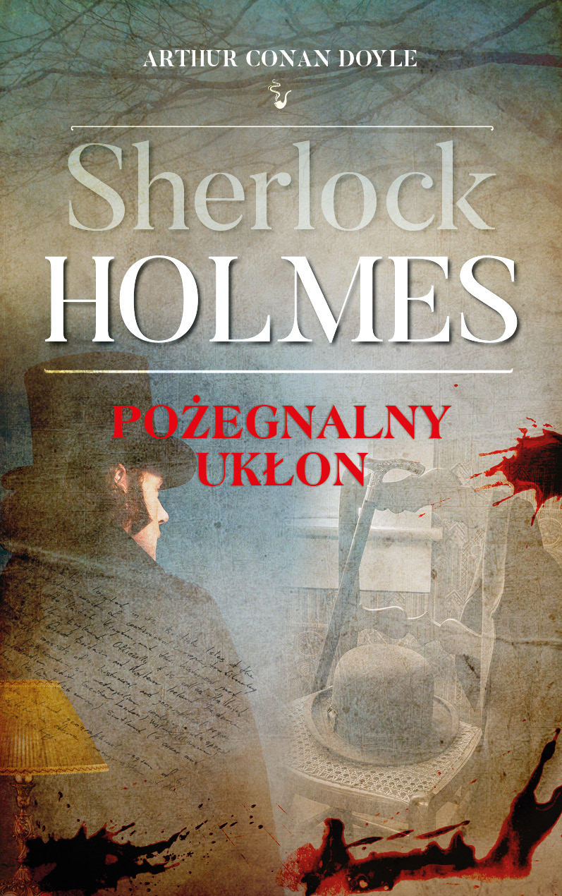Sherlock Holmes. Pożegnalny ukłon - Arthur Conan Doyle - książka