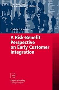 A Risk-Benefit Perspective on Early Customer Integration - Christoph Kausch - ebook