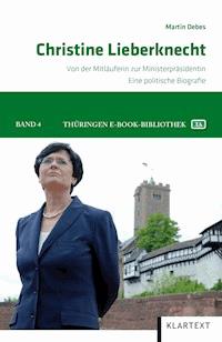 Christine Lieberknecht - Martin Debes - ebook
