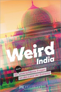 Weird India - Andrea Glaubacker - ebook