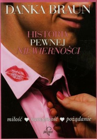 Historia pewnej niewierności - Braun Danka - ebook + audiobook + książka