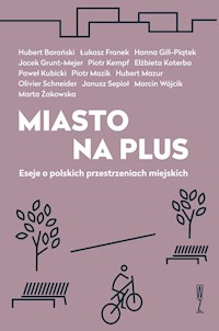 Miasto na plus - zbiorowa praca - książka