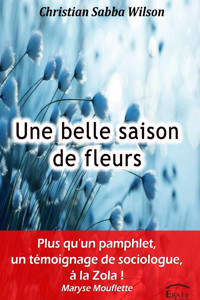 Une belle saison de fleurs - Christian Sabba - ebook