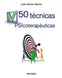 50 técnicas psicoterapéuticas - Leila Nomen Martín - ebook