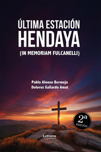 Última estación Hendaya - Pablo Alonso Bermejo - ebook