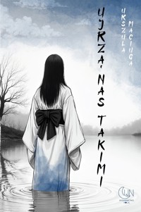 Ujrzą nas takimi - Urszula Maciuga - ebook + książka