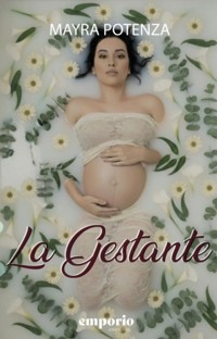 La gestante - Mayra Potenza - ebook