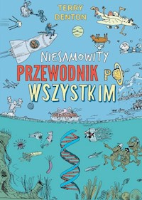 Niesamowity przewodnik po wszystkim - Denton Terry - książka