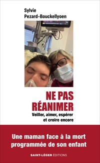 Ne pas réanimer - Sylvie Pezard-Bouckellyoen - ebook