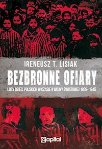 Bezbronne ofiary - Lisiak Ireneusz T. - książka