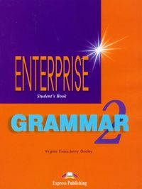 Enterprise 2 Grammar Student's Book - Evans Virginia, Dooley Jenny - książka