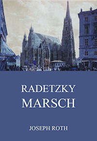 Radetzkymarsch - Joseph Roth - ebook